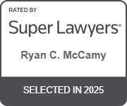 Rated by Super Lawyers | Ryan C. McCamy | Selected in 2025